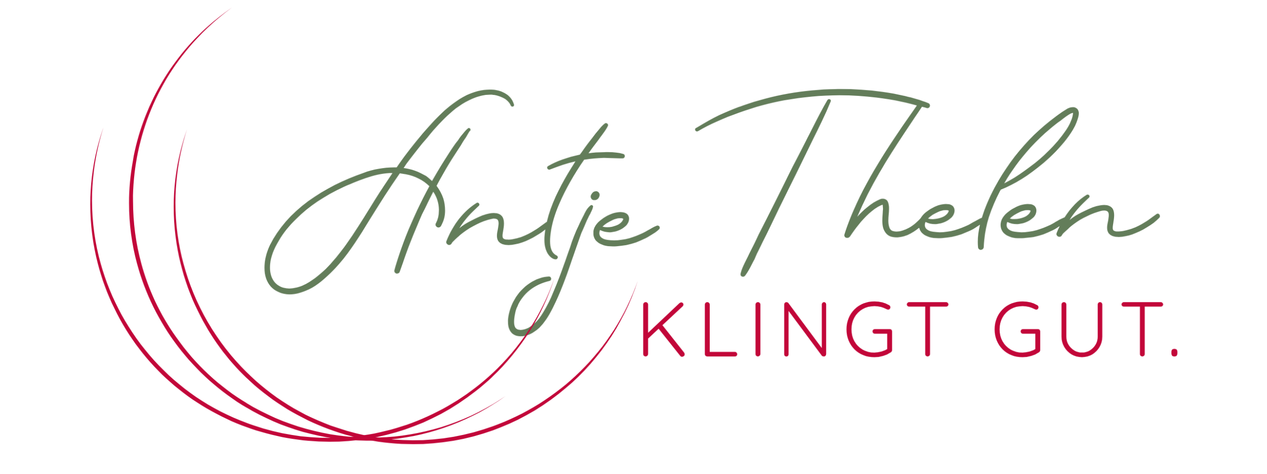 Logo mit dem Schriftzug „Antje Thelen“ in Kursivschrift in Grün und „KLINGT GUT.“ in Rot, links davon drei geschwungene rote Linien – als Symbol für Selbstvertrauen, innere Klarheit und Energie.